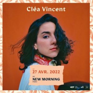 Cléa Vincent en concert au New Morning en avril 2022