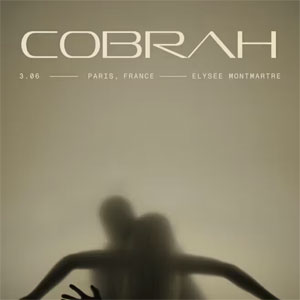 Cobrah le 03/06/2026 - Elysée Montmartre Paris