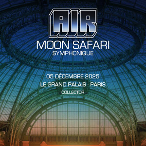 Collector - Air Moon Safari Symphonique Grand Palais le 5 décembre 2025