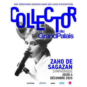 Collector - Zaho de Sagazan Symphonique Grand Palais le 4 décembre 2025