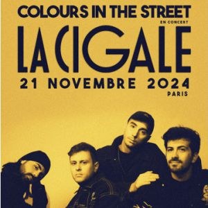 Colours in the Street en concert à La Cigale en novembre 2024