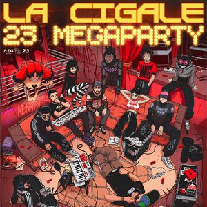 Concert 23Megaparty à Paris - La Cigale, le 26 mai 2025