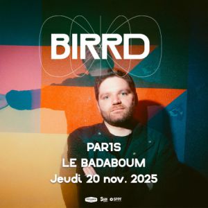 Concert Birrd à Paris - Badaboum, le 20 novembre 2025