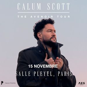 Concert Calum Scott à Paris - Salle Pleyel, le 15 novembre 2025