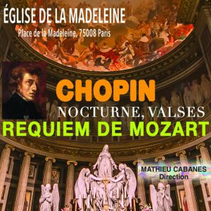 Concert Commémoratif des Funérailles de Chopin à la Madeleine 1849