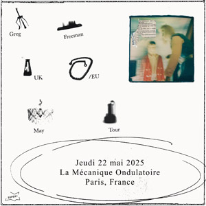 Concert Greg Freeman à Paris - La Mecanique Ondulatoire, le 22 mai 2025