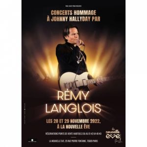 Concert hommage Johnny Hallyday par Remy Langlois à La Nouvelle Eve
