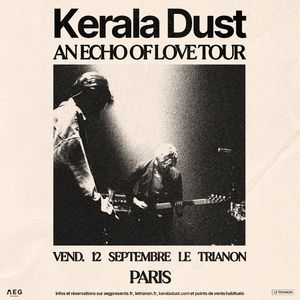 Concert Kerala Dust à Paris - Le Trianon, le 12 septembre 2025