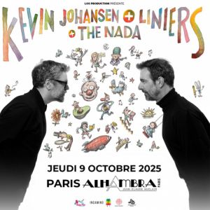 Concert Kevin Johansen + Liniers + The Nada à Paris - Alhambra