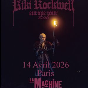 Concert Kiki Rockwell à Paris - La Machine du Moulin Rouge le 10 avril 2026