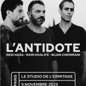 Concert L'antidote à Paris - Studio de L'Ermitage le 5 novembre 2025