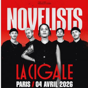 Concert Novelists à Paris - La Cigale le 4 avril 2026