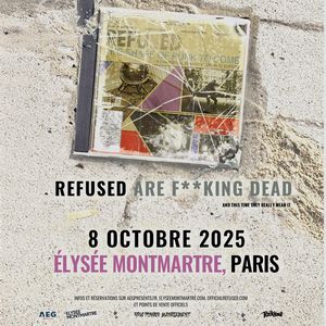 Concert Refused à Paris - Elysée Montmartre, le 08 octobre 2025