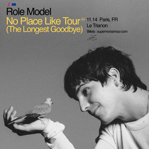 Concert Role Model à Paris - Le Trianon, le 14 novembre 2025