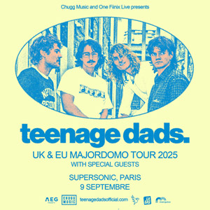 Concert Teenage Dads à Paris - Supersonic, le 09 septembre 2025