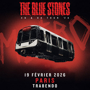Concert The Blue Stones à Paris - Le Trabendo le 19 février 2026