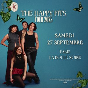 Concert The Happy Fits à Paris - La Boule Noire le 27 septembre 2025