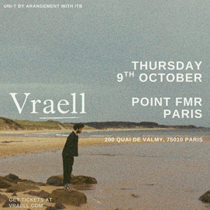 Concert Vraell à Paris - Point Ephemere le 9 octobre 2025