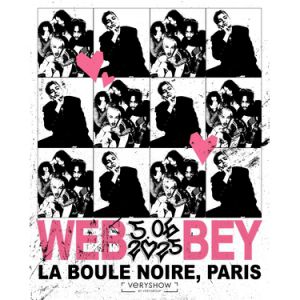 Concert Web + Bey à Paris - La Boule Noire, le 05 juin 2025