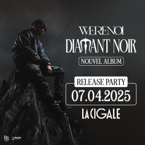 Concert Werenoi à Paris - La Cigale, le 07 avril 2025
