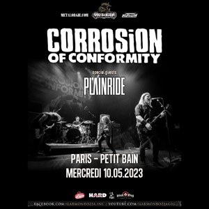 Corrosion Of Conformity + Plainride Petit Bain - Paris mercredi 10 mai 2023