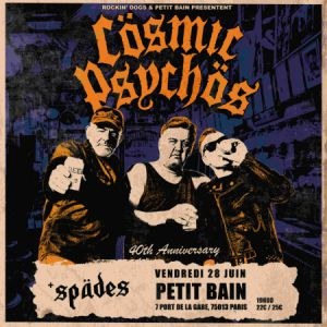 Cosmic Psychos et Spades en concert au Petit Bain