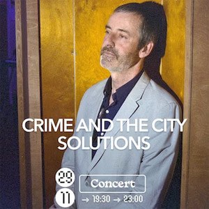 Crime and the City Solution en concert au Badaboum en 2023