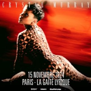 Crystal Murray en concert à La Gaite Lyrique