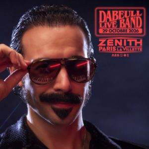 Dabeull Live Band en concert Zénith Paris - La Villette en octobre 2026