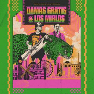 Damas Gratis et Los Mirlos en concert Le Bataclan le 29 août 2025
