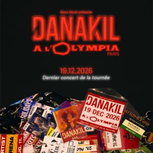 Danakil en concert L'Olympia en décembre 2026
