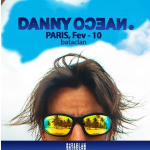 Danny Ocean en concert Le Bataclan en février 2026