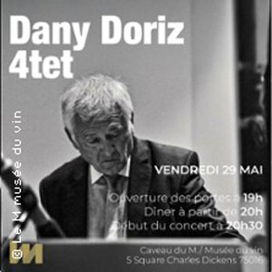 Dany Doriz 4tet Concert Le M. Musée du Vin Paris 2026