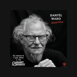 Danyèl Waro Concert Cabaret Sauvage Paris 2026