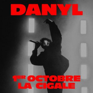 Danyl Paris - La Cigale, le 1er octobre 2025