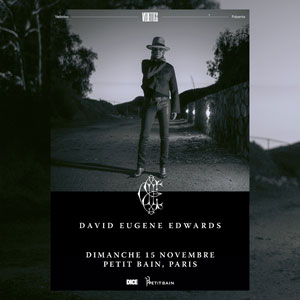 David Eugene Edwards Concert Petit Bain Paris 2026