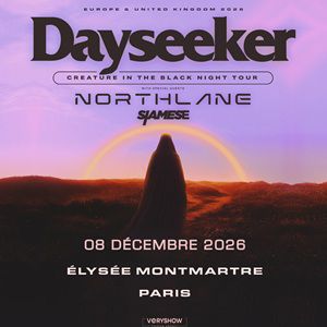 Dayseeker Concert Elysée Montmartre Paris 2026