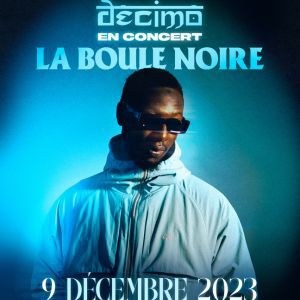 Decimo en concert à La Boule Noire en décembre 2023