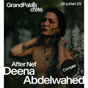 Deena Abdelwahed en DJ set Grand Palais le 19 juillet 2025
