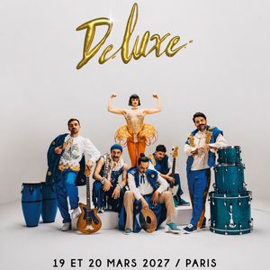 Deluxe Concert Salle Pleyel Paris 2027