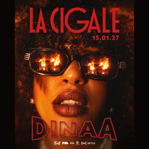 Dinaa Concert La Cigale Paris 2027