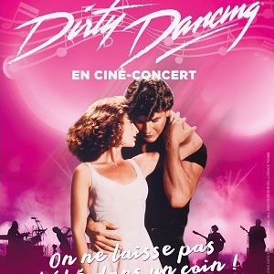 Dirty Dancing en concert au Grand Rex en juin 2022
