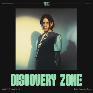 Discovery Zone Concert Point Ephemere Paris 2026