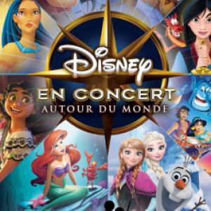 Disney en Concert : Autour du Monde à l'Arena Grand Paris