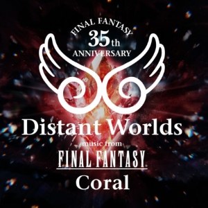Distant Worlds Final Fantasy Le Grand Rex - Paris samedi 25 février 2023