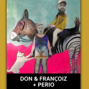 Don & Françoiz + Perio en concert au Petit Bain le 22 septembre 2023