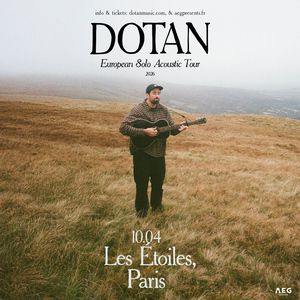 Dotan en concert Les Etoiles en avril 2026