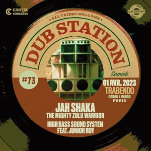 Dub Station #73 au Trabendo en avril 2023