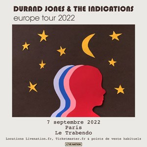 Billets Durand Jones & The Indications Le Trabendo - Paris le 07/09/2022
