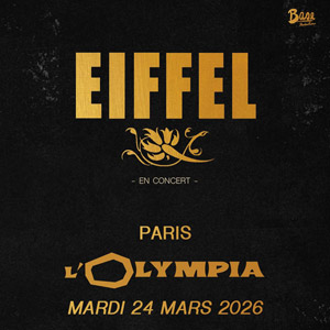 Eiffel concert à L'Olympia en mars 2026